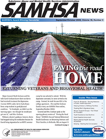 SAMHSA News: Paving the Road Home: Returning Veterans and Behavioral Health