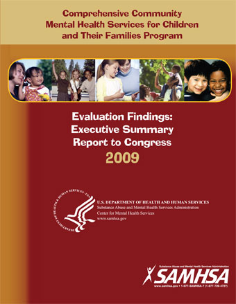 Comprehensive Community Mental Health Services for Children and Their Families Program Evaluation Findings Executive Summary