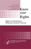 Rights for Individuals on Medication-Assisted Treatment