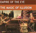 Image: Empire of the Eye: The Magic of Illusion