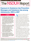 Exposure to Substance Use Prevention Messages and Substance Use among Adolescents: 2002 to 2007