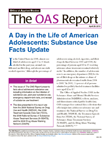 A Day in the Life of American Adolescents: Substance Use Facts Update