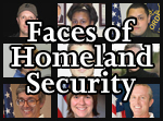 Faces of Homeland Security