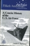 Concise History of the United States Air Force