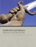 Book Cover Image for Saddam\'s Generals: Perspectives on the Iran-Iraq War