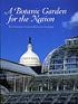 A Botanic Garden for the Nation: the United States Botanic Garden (ePub eBook)