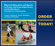 Cover for Physical Education and Sports for People with Visual Impairments and Deafblindness:Foundations of Instruction