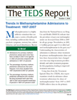 Trends in Methamphetamine Admissions to Treatment: 1997-2007