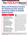 Risk and Protective Factors for Substance Use among American Indian or Alaska Native Youths