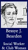 Bessye J. Bearden (Social Worker and Club Woman)