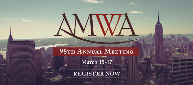AMWA's 98th Annual Meeting: March 15-17. Register Now!