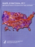 Health, United States, 2011: With Feature on Socioeconomic Status and Health