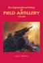 Cover Image The Organizational History of Field Artillery 1775-2003 (Paperback)
