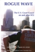Book Cover Image for Rogue Wave: The U.S. Coast Guard on and After 9/11