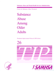 TIP 26: Substance Abuse Among Older Adults