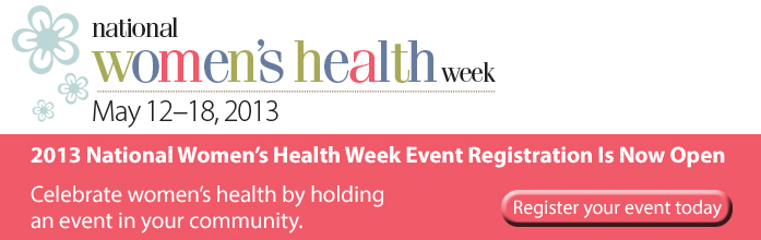 National Women's Health Week 2013