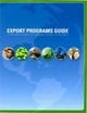 Export Programs Guide: A Business Guide to Federal Export Assistance, 2009 (ePub