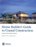 Home Builder\'s Guide to Coastal Construction