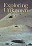 Book Cover Image for Exploring the Unknown: Selected Documents in the History of the United States Civil Space Program: V. VII: Human Spaceflight: Projects Mercury, Gemini, and Apollo