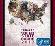 Tobacco Control State Highlights 2012