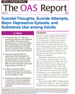 Suicidal Thoughts, Suicide Attempts, Major Depressive Episode, and Substance Use among Adults