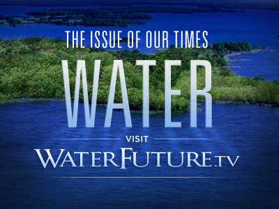 Visit WaterFuture.tv 