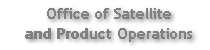Office of Satellite and Product Operations banner image and link to OSDPD
