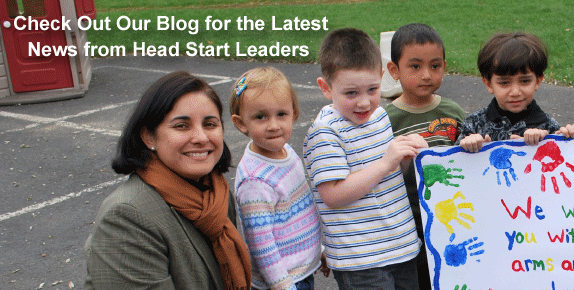 Check Out Our Blog for the Latest News from Head Start Leaders