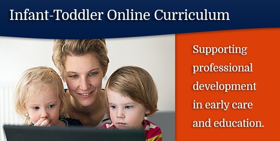 Infant-Toddler Online Curriculum