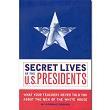 N-02-2313 - The Secret Lives of the U.S. Presidents