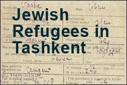 Jewish Refugees in Tashkent