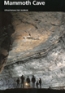 Book Cover Image for Mammoth Cave: Mammoth Cave National Park, Kentucky