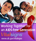Working Together for an AIDS-free Generation www.cdc.gov/vitalsigns