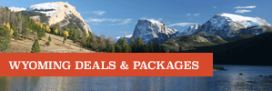 Wyoming Deals & Packages
