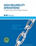 Book Cover Image for High Reliability Operations: A Practical Guide To Avoid The Systems Accident