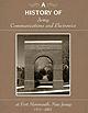 History of Army Communications and Electronics at Ft Monmouth NJ 1917-2007