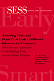 Assessing Costs and Benefits of Early Childhood Intervention Programs