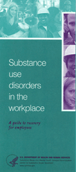 Substance Use Disorders in the Workplace