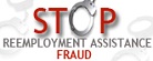 Stop Reemployment Assistance Fraud