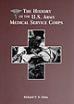 Book Cover Image for History of the United States Army Medical Service Corps