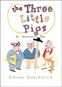 The Three Little Pigs: An Architectural Tale 