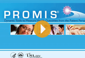 Explore the Patient Reported Outcome Measurement Information System (PROMIS)
