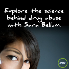 Explore the science behind drug abuse with Sara Bellum -- badge (large)