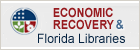 Economic Recovery & Florida Libraries