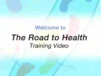 The Road to Health Training Videos