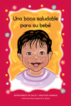 Cover for Una boca saludable para su bebé