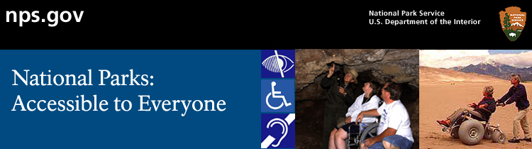 National Parks: Accessible to Everyone