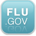 Flu.gov, Get everyday actions for preventing the flu; learn about the symptoms and treatment for those with the flu virus. Find a place near you to get a flu shot; all ages should be vaccinated this year.