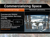 Commercializing Space: Expanding access to space while enabling the future of human space exploration.