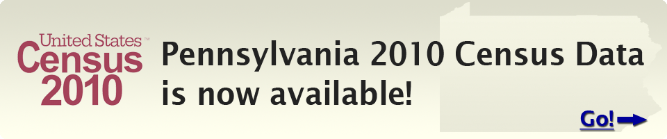 PA 2010 Census Data is now available.  Click to view.